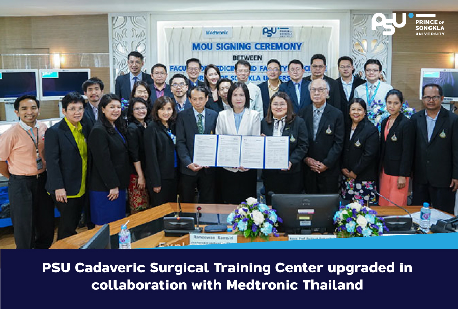 PSU Cadaveric Surgical Training Center upgraded in collaboration with Medtronic Thailand 